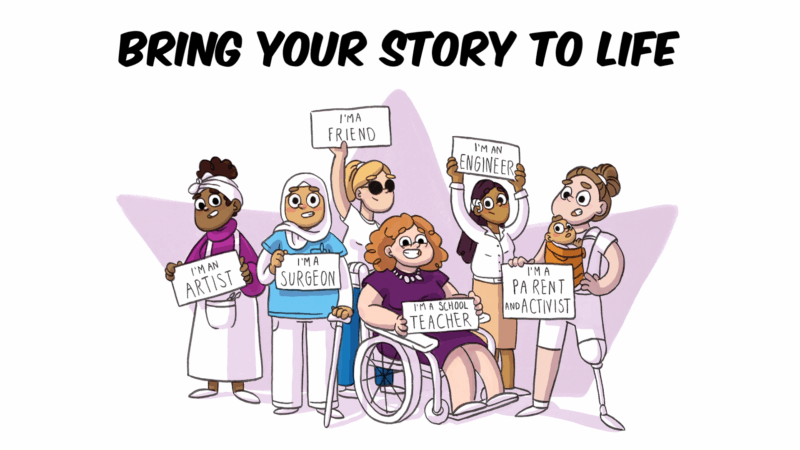 Bring your story to life!