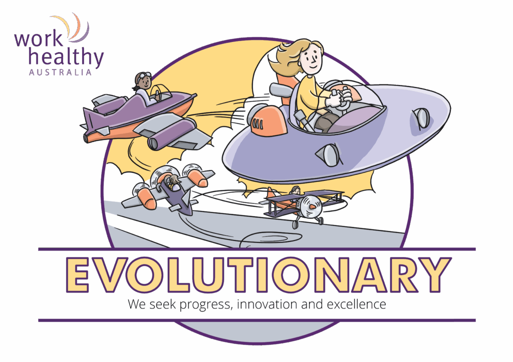 Image of one of Work Health Australia's values - "Evolutionary - We seek progress, innovation and excellence" with an image of people flying space cars.